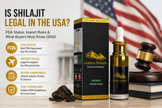 Is Shilajit legal in the USA - FDA status, import rules and dietary supplement compliance guide 2026