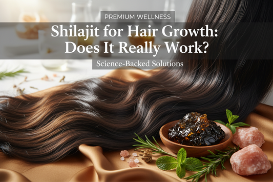 Shilajit for Hair Growth: Does It Work? Benefits & How to Use (2026)